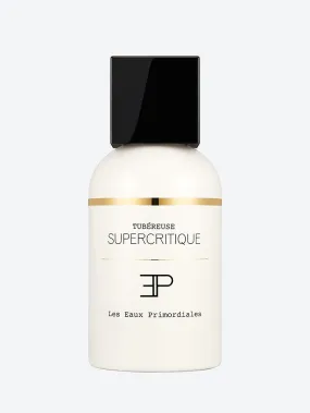 Supercritique tubereuse