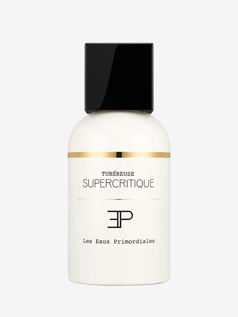Supercritique tubereuse