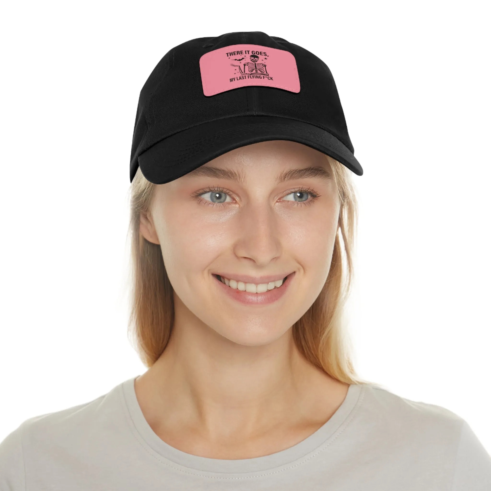 There It Goes My Last Flying Fuck | Dad Hat with Rectangular Leather Patch | Unisex Hat