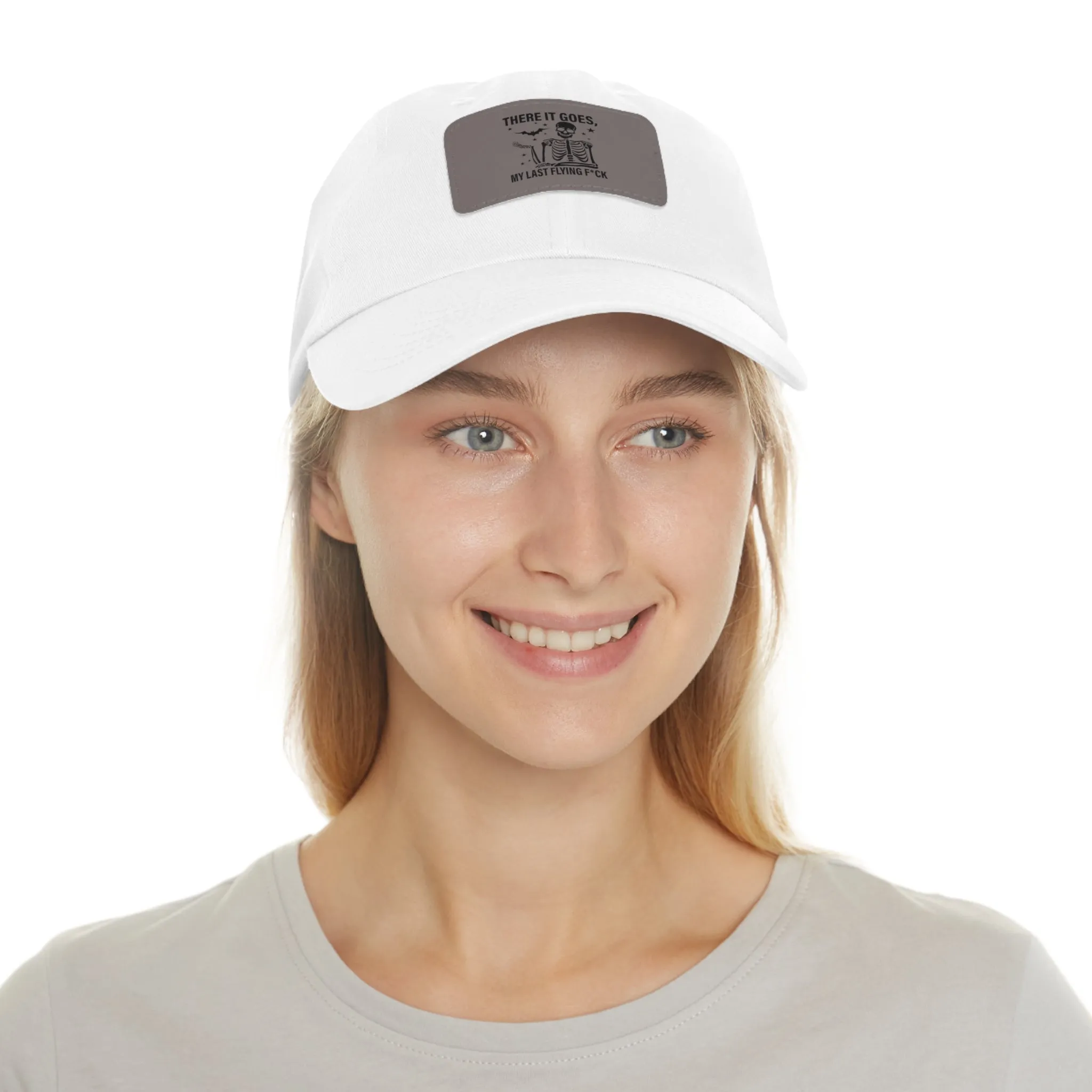 There It Goes My Last Flying Fuck | Dad Hat with Rectangular Leather Patch | Unisex Hat