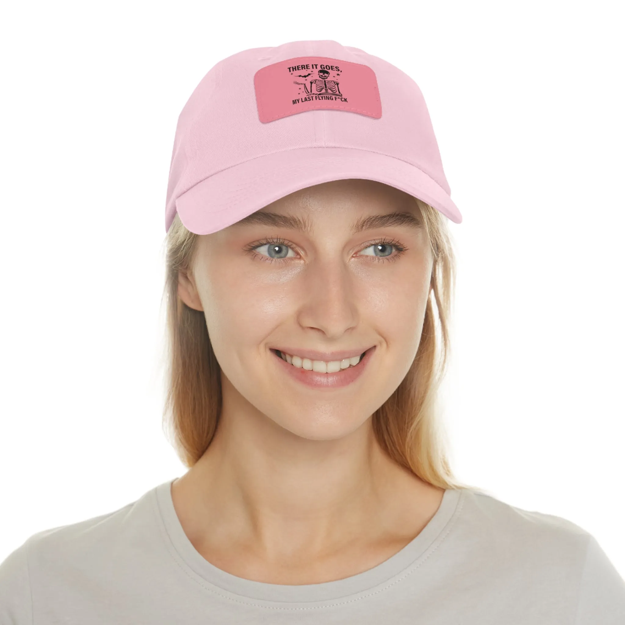 There It Goes My Last Flying Fuck | Dad Hat with Rectangular Leather Patch | Unisex Hat