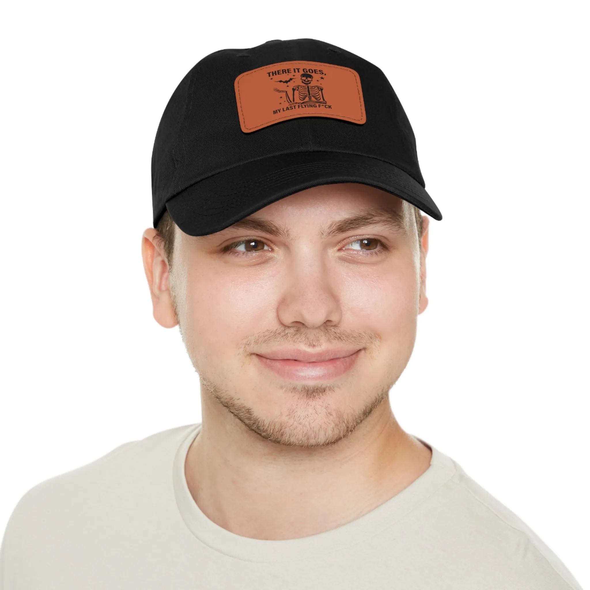 There It Goes My Last Flying Fuck | Dad Hat with Rectangular Leather Patch | Unisex Hat